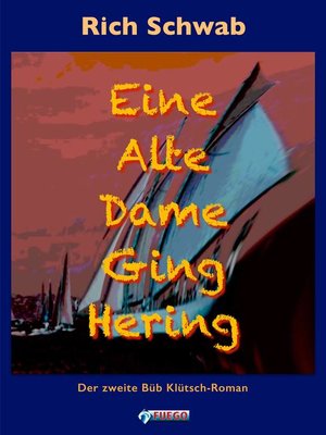 cover image of Eine Alte Dame Ging Hering